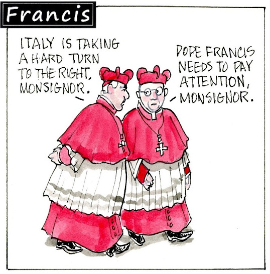 Francis, the comic strip: Two cardinals discuss Italy's turn to the right and wonder what's next.