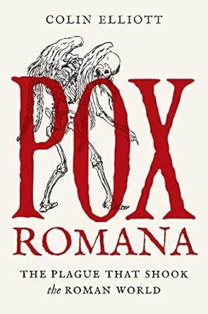 Book cover for Pox Romana: The Plague That Shook the Roman World